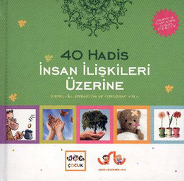 40 Hadis İnsan İlişkileri Üzerine