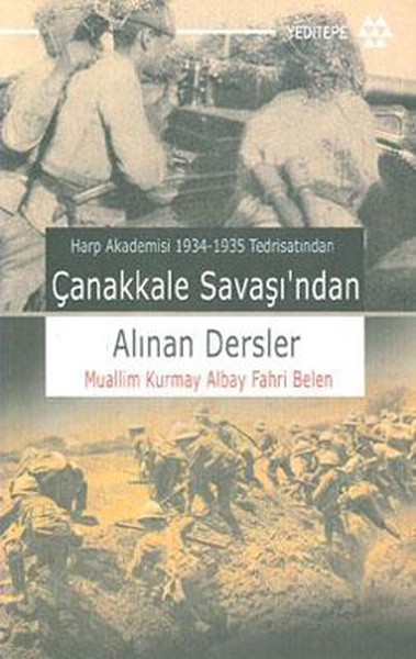 Çanakkale Savaşı’ndan Alınan Dersler