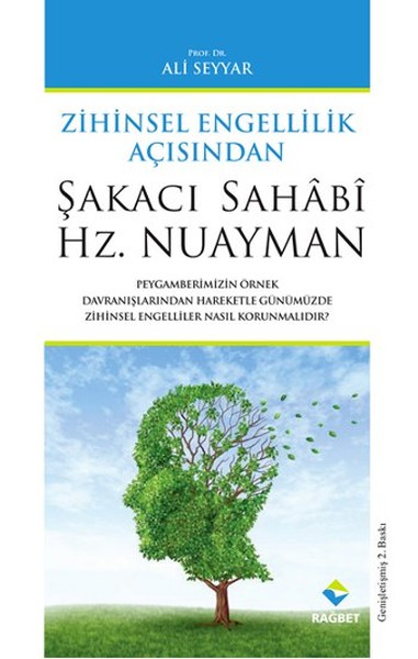 Zihinsel Engellilik Açısından Şakacı Sahabi Hz Nuayman