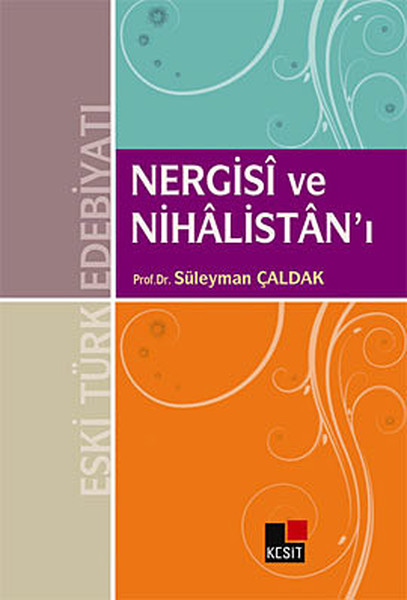 Nergisi ve Nihalistanı