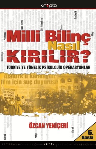 Milli Bilinç Nasıl Kırılır