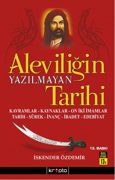 Aleviliğin Yazılmayan Tarihi