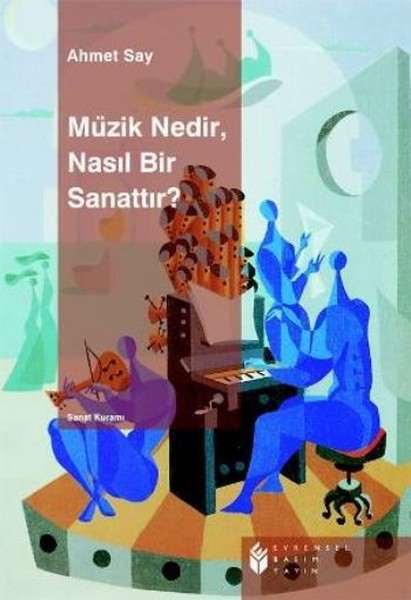 Müzik Nedir Nasıl Bir Sanattır