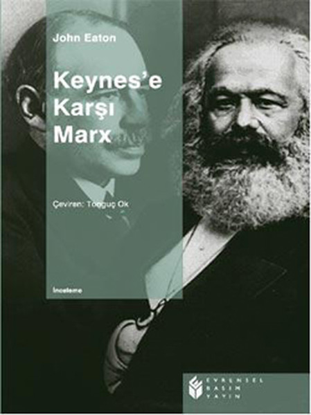 Keynese Karşı Marx