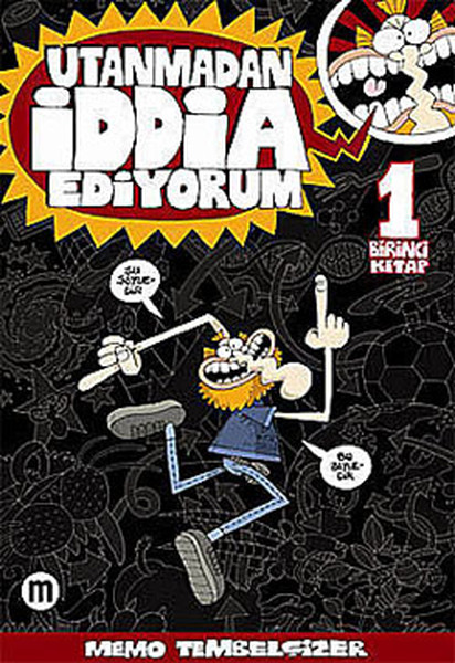 Utanmadan İddia Ediyorum 1 Kitap