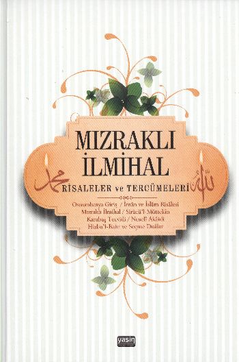 Mızraklı İlmihal Risaleler ve Tercümeleri Renkli Baskıciltli