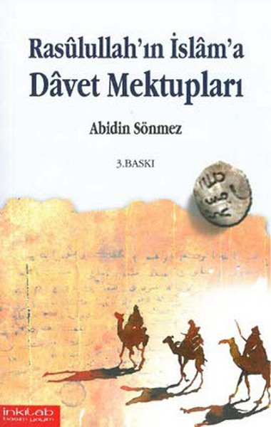 Rasulullahın İslama Davet Mektupları