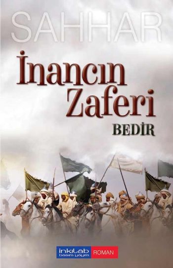 İnancın Zaferi  Bedir