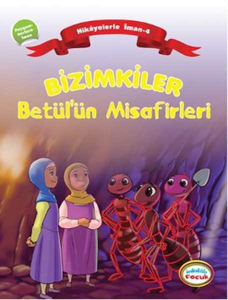 Bizimkiler  Betülün Misafirleri  Hikayelerle İman 4  Peygamberlere İman