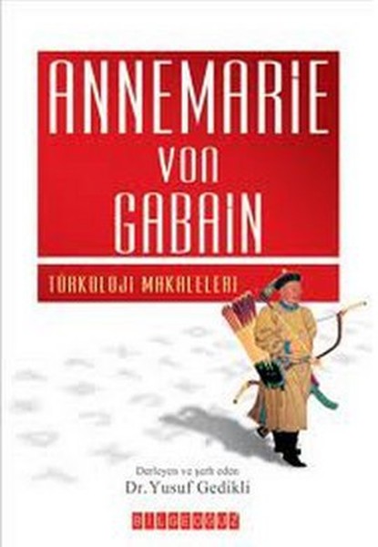 Annemarie Von Gabain  Türkoloji Makaleleri