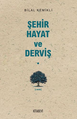 Şehir Hayat ve Derviş