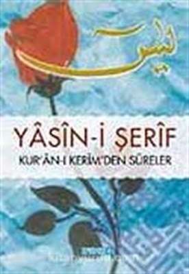 Yasini Şerif Kuranı Kerimden Sureler Hafız Boy