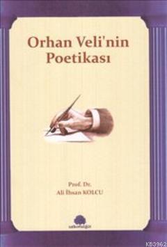 Orhan Velinin Poetikası