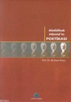 Abdülhak Hamidin Poetikası