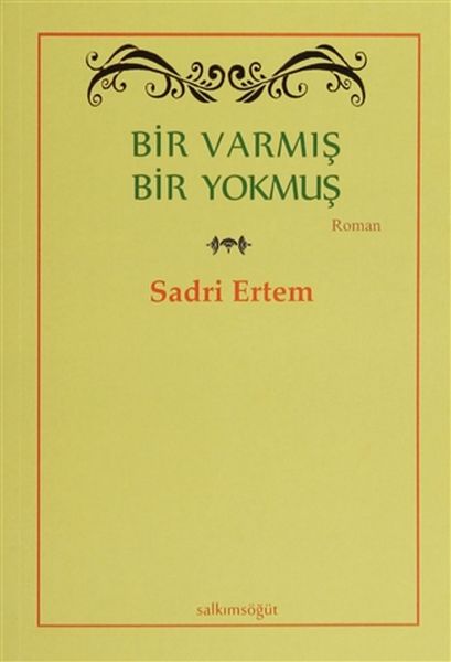 Bir Varmış Bir Yokmuş