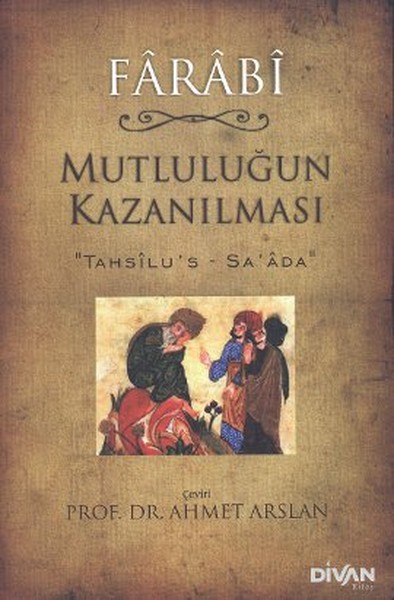 Mutluluğun Kazanılması TahsilusSaada