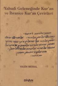 Yahudi Geleceğinde Kuran ve İbranice Kuran Çevirileri