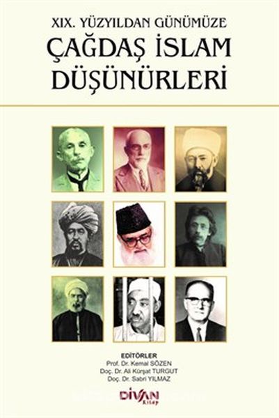 19 Yüzyıldan Günümüze Çağdaş İslam Düşünürleri