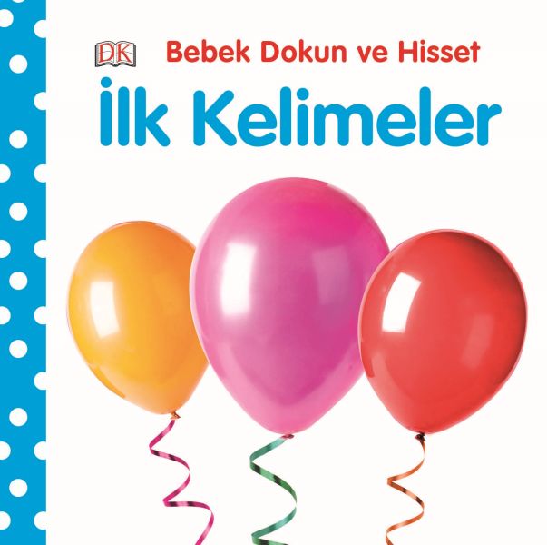 Bebek Dokun ve Hisset  İlk Kelimeler