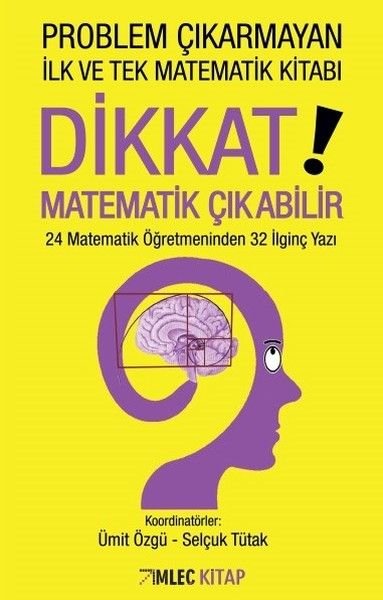 Dikkat Matematik Çıkabilir