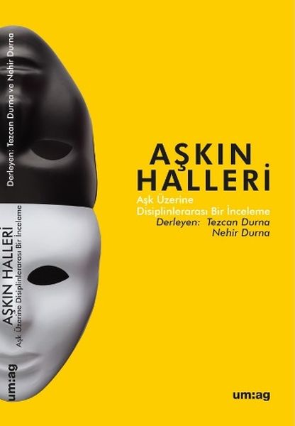 Aşkın Halleri  Aşk Üzerine Disiplinlerarası Bir İnceleme