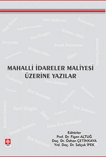 Mahalli İdareler Maliyesi Üzerine Yazılar