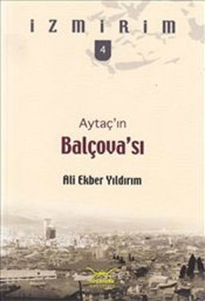 Aytaçın Balçovası  İzmirim4