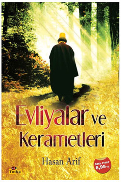 Evliyalar ve Kerametleri