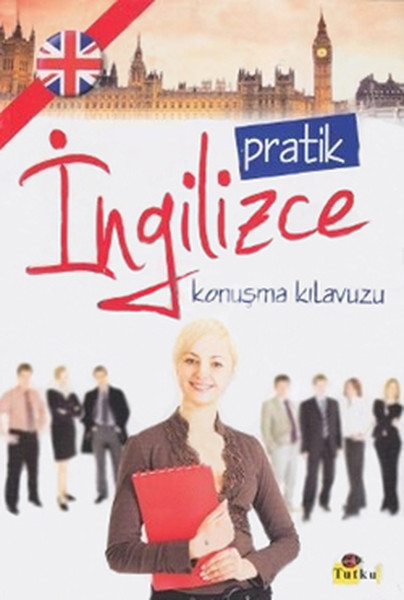 Pratik İngilizce Konuşma Kılavuzu