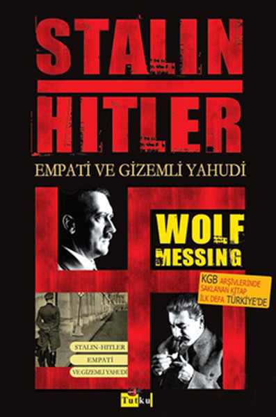 Stalin Hitler Empati ve Gizemli Yahudi