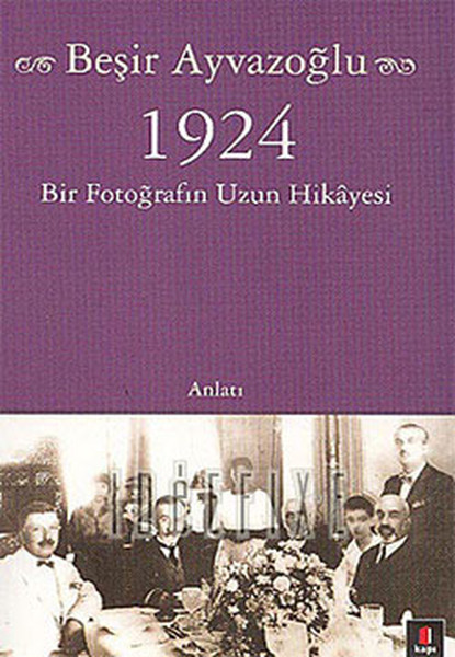 1924 Bir Fotoğrafın Uzun Hikayesi Cep Boy