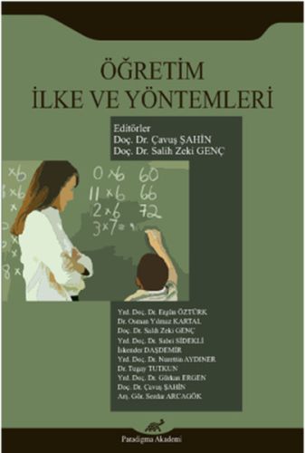 Öğretim İlke ve Yöntemleri  Çavuş Şahin