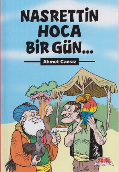 Nasrettin Hoca Bir Gün