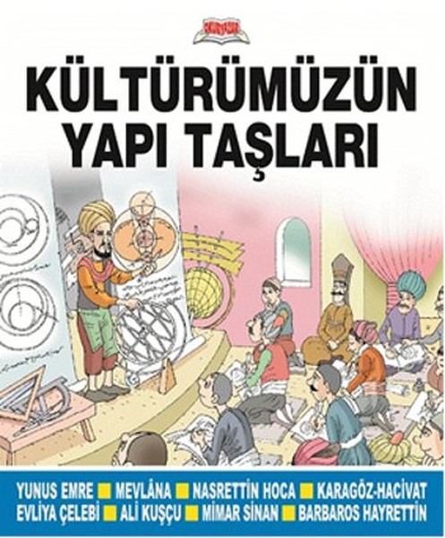 Kültürümüzün Yapı Taşları