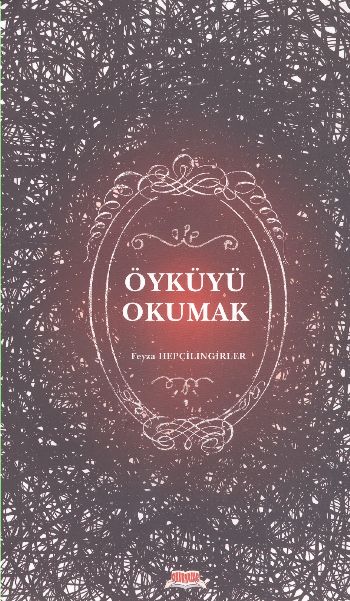 Öyküyü Okumak