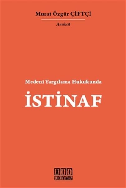 Medeni Yargılama Hukukunda İstinaf Ciltli