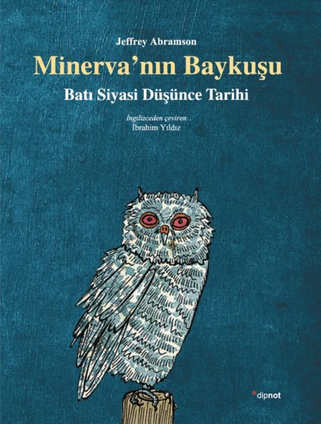 Minervanın Baykuşu  Batı Siyasi Düşünce Tarihi