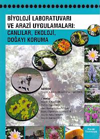 Biyoloji Laboratuvarı ve Arazi Uygulamaları  Canlılar Ekoloji Doğayı Koruma