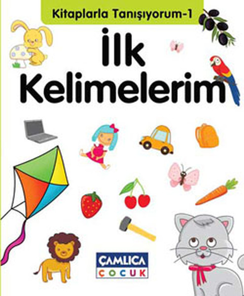 Kitaplarla Tanışıyorum 1  İlk Kelimelerim