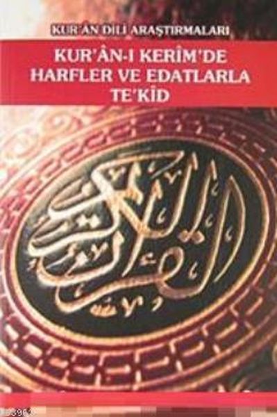 Kuranı Kerimde Harfler ve Edatlarla Tekid