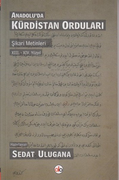 Anadoluda Kürdistan Orduları  Şikari Metinleri XIII  XIV Yüzyıl