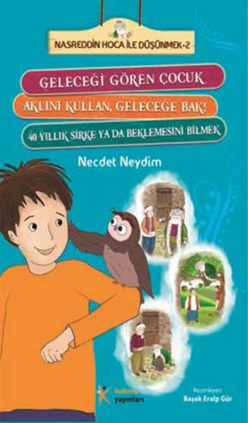 Nasreddin Hoca ile Düşünmek 2