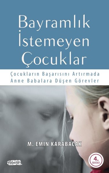 Bayramlık İstemeyen Çocuklar