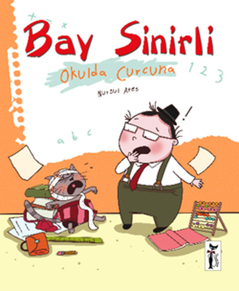 Bay Sinirli  Okulda Curcuna