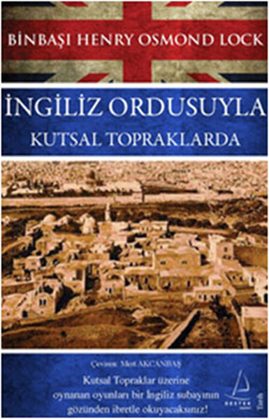 İngiliz Ordusuyla Kutsal Topraklarda