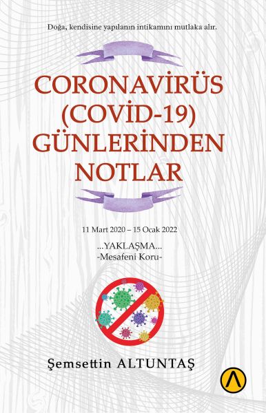 Coronavirüs Covid19 Günlerinden Notlar