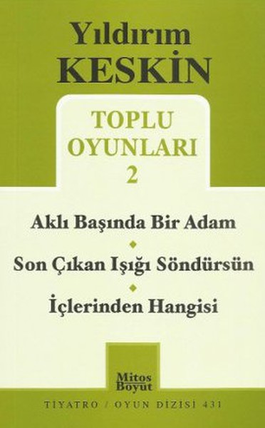 Toplu Oyunları 2  Aklı Başında Bir Adam  Son Çıkan Işığı Söndürsün  İçlerinden Hangisi