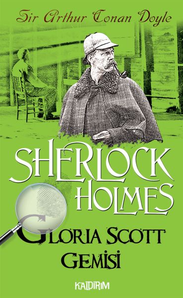 Sherlock Holmes  Gloria Scott Gemisi