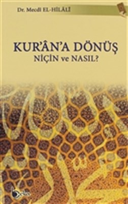 Kurana Dönüş  Niçin ve Nasıl