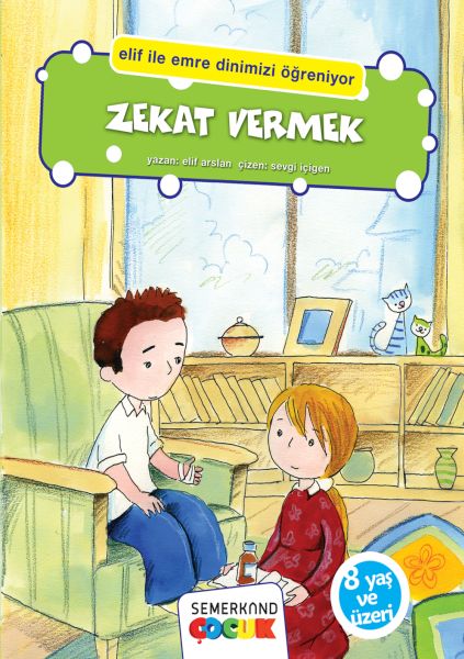 Elif İle Emre Dinimizi Öğreniyor  Zekat Vermek